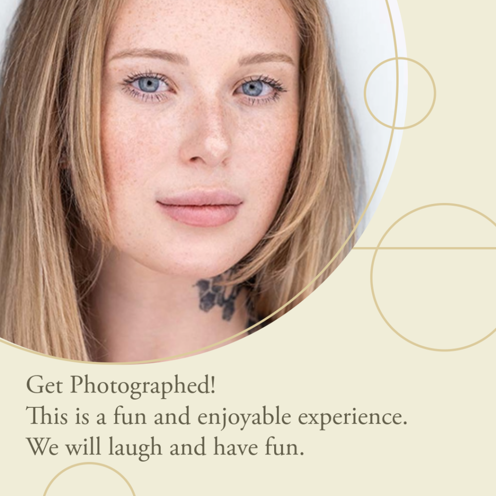 Get photographed by a professional photographer in studio or on location